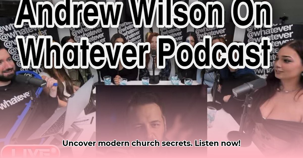 andrew-wilson-podcast